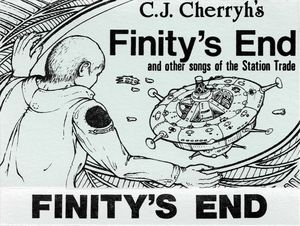 Finity's End and Other Songs of the Station Trade