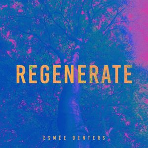 Regenerate (Single)