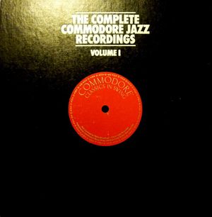 The Complete Commodore Jazz Recordings Volume I