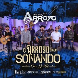 El arroyo sigue sonando con duetos (Live)