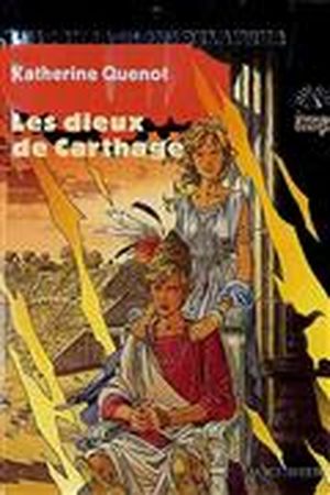 les compagnons de la peur : les dieux de Carthage