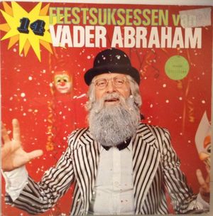 14 feestsuksessen van Vader Abraham
