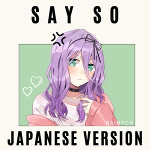 Say So (Japanese Version) (Single)