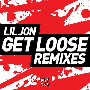 Get Loose Remixes