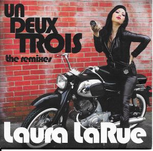 Un Deux Trois (Remixes)