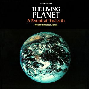 The Living Planet: A Portrait of the Earth (OST)