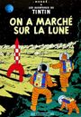 Couverture On a marché sur la Lune - Les Aventures de Tintin, tome 17