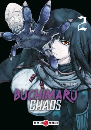 Buchimaru Chaos, tome 2