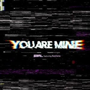 You Are Mine (Single)