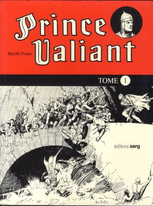 Prince Valiant (Serg), tome 1
