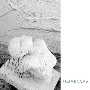 Femmerama - A Tribute to Femirama
