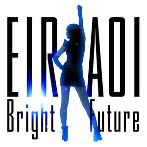 Bright Future (Single)