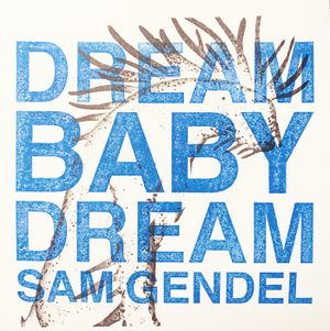 Dream Baby Dream (Single)