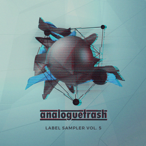 AnalogueTrash: Label Sampler Vol. 5