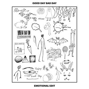 Good Day Bad Day (emotional edit) (Single)
