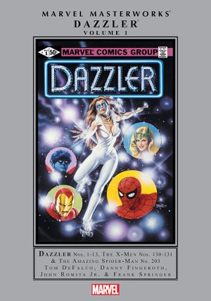 Marvel Masterworks: Dazzler Volume 1