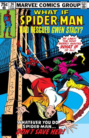 What If Spider-Man Had Rescued Gwen Stacy ?