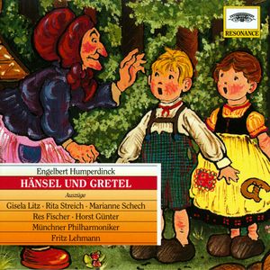Hänsel und Gretel: Auszüge