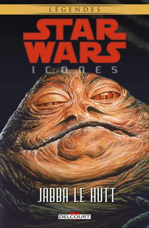 Star Wars Icones- Jabba Le Hutt, tome 10