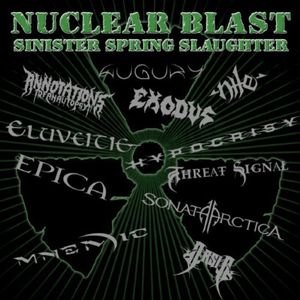 Nuclear Blast Sinister Spring Slaughter