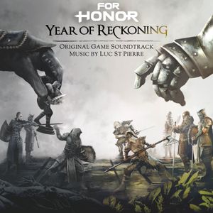 For Honor: Year of Reckoning (Original Game Soundtrack) (OST)