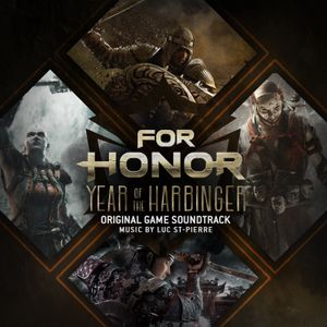 For Honor: Year of the Harbinger (Original Game Soundtrack) (OST)