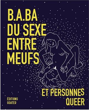 B.a.ba du sexe entre meufs et personnes queers