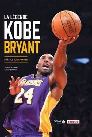 La Légende Kobe Bryant