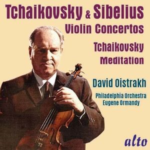 Tchaikovsky, Sibelius: Violin Concertos / Tchaikovsky: Meditation