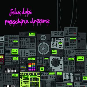 Maschine Dreamz (EP)