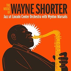 The Music of Wayne Shorter (Live)