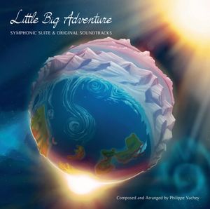 Little Big Adventure Symphonic Suite & Original Soundtracks (OST)