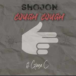 Cough Cough (Single)