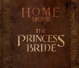 image-https://media.senscritique.com/media/000019766937/0/home_movie_the_princess_bride.jpg