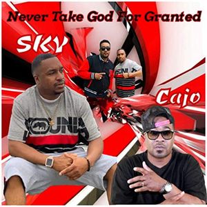 Never Take God For Granted (Single)