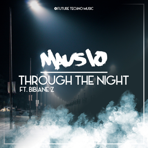 Through the Night (Single)