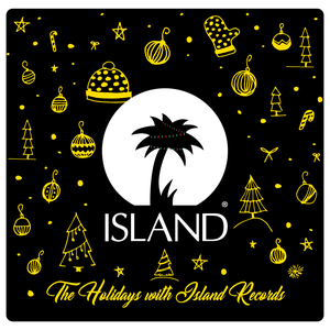 The Holidays with Island Records