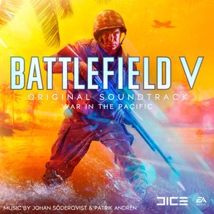 Battlefield V: War in the Pacific (Original Soundtrack) (OST)