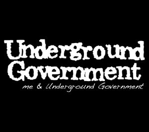 Me & Underground Government