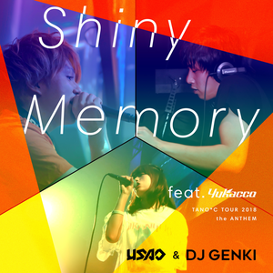 Shiny Memory (TANO*C TOUR 2018 ANTHEM)