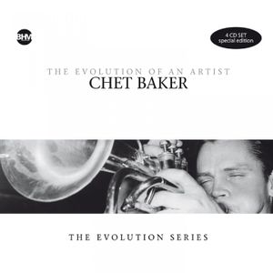 The Evolution of an Artist: Chet Baker