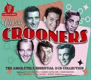 Classic Crooners The Absolutely Essential 3CD Collection
