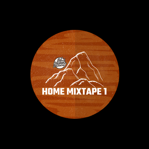 Home Mixtape #1