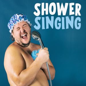 Shower Singing