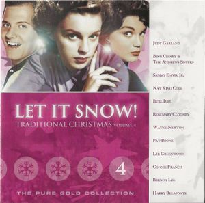 Let It Snow! Traditional Christmas Volume Four