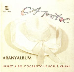 Aranyalbum - Nehéz a boldogságtól búcsút venni