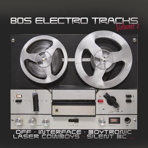 80s Electro Tracks Vol.1