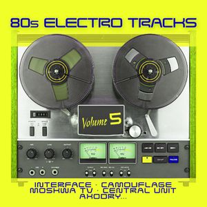 80s Electro Tracks Vol.5