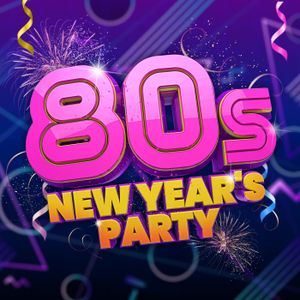 80s New Year’s Party