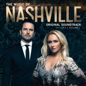 The Music of Nashville: Original Soundtrack, Season 6, Volume 2 (OST)